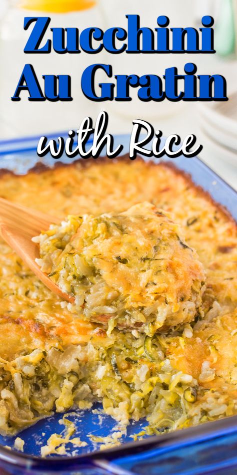 Can You Freeze Grated Zucchini, Zucchini Rice And Cheese Gratin, Zucchini Rice Gratin, Zucchini Rice Recipes, Grated Zucchini Recipes, Zucchini Rice Casserole, Zucchini And Rice, Zucchini Au Gratin, Fried Zucchini Recipes