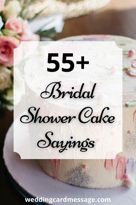 Find the perfect bridal shower cake saying and quotes to decorate the cake for the bride with this selection of sweet, funny and memorable sayings | #bridalshower #cake #sayings #wedding Wedding Shower Sheet Cake Ideas, Couples Wedding Shower Cake, Wedding Shower Cakes Sheet, Bridal Shower Sheet Cake Ideas Simple, Cake Bridal Shower Funny, Wedding Shower Cake Ideas Simple, Bridal Shower Slogans, Couples Shower Cake Ideas, Cakes For Bridal Showers