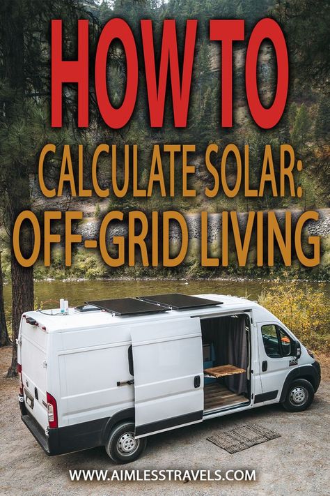 Sep 18, 2020 - Building a DIY solar system for off-grid living in a van, skoolie, or RV can be challenging. We're here to help you calculate your solar needs! Sprinter Motorhome, What Is Solar Energy, Diy Solar System, Energy Science, Non Renewable Energy, Living In A Van, Solar Energy Facts, Rockwall Texas, Energy Tips