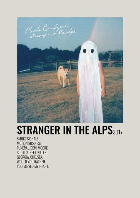 by phoebe bridgers Pheobe Bridgers Stranger In The Alps, Phoebe Bridgers Stranger In The Alps, Stranger In The Alps Tattoo, Pheobe Bridgers Ghost, Stranger In The Alps Poster, Pheobe Bridger, Phoebe Bridgers Ghost, Stranger In The Alps, Room Collage