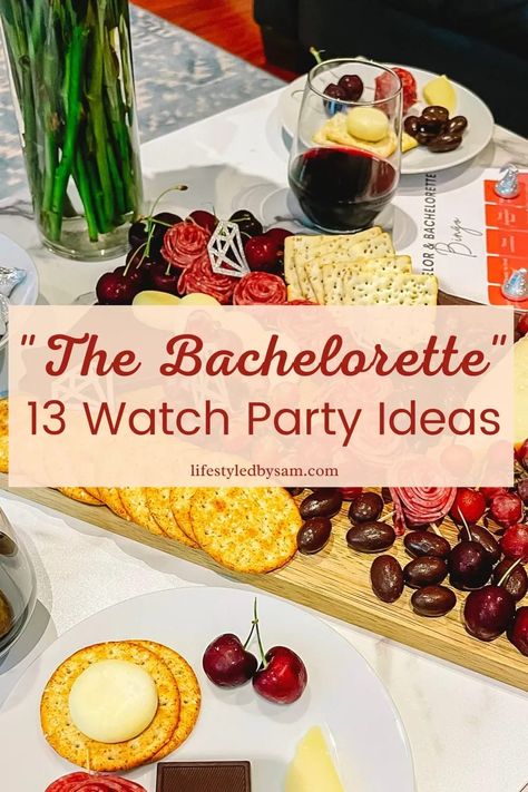 Pinterest Pin of The Bachelorette 13 watch party ideas - image 1 Bachelorette Viewing Party Ideas, The Bachelor Themed Party Food, Bachelor Food Ideas, Viewing Party Food, Bachelorette Watch Party, Engagement Desserts, Watch Party Snacks, Bachelor Party Food, Watch Party Ideas