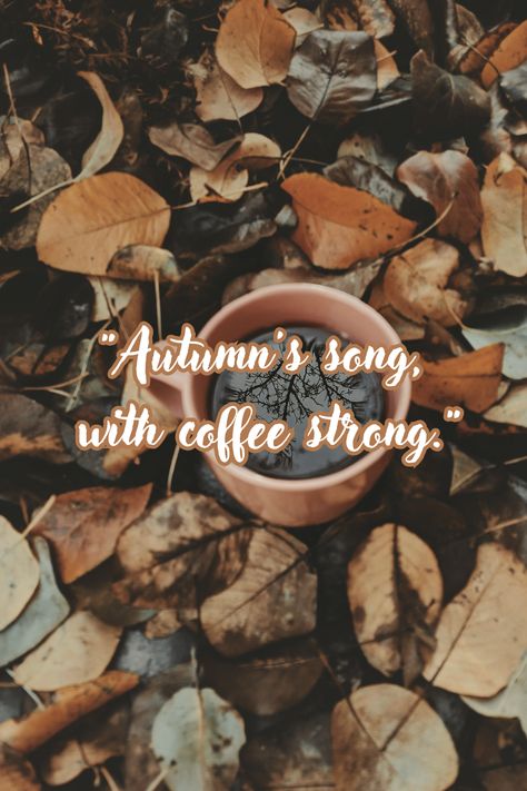 Coffee And Autumn, Fall Cafe, Coffee Autumn, Fall Songs, Background Photos, Nature Life, Autumn Quotes, Fall Coffee, Welcome Fall