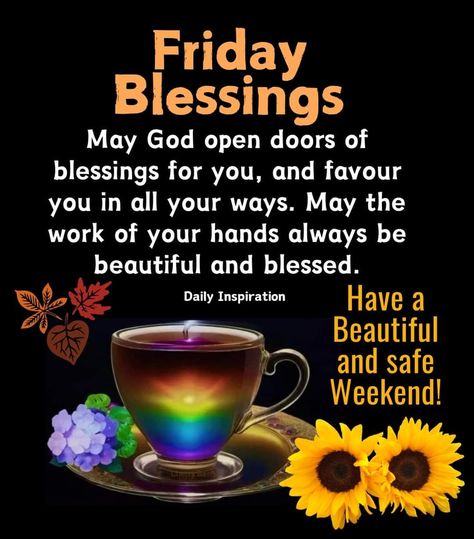 Fabulous Friday Quotes, Good Human Being Quotes, Friday Morning Greetings, Hello May Quotes, Good Morning Saturday Wishes, Good Morning Prayer Quotes, Friday Inspirational Quotes, Friday Morning Quotes, Sunday Morning Quotes