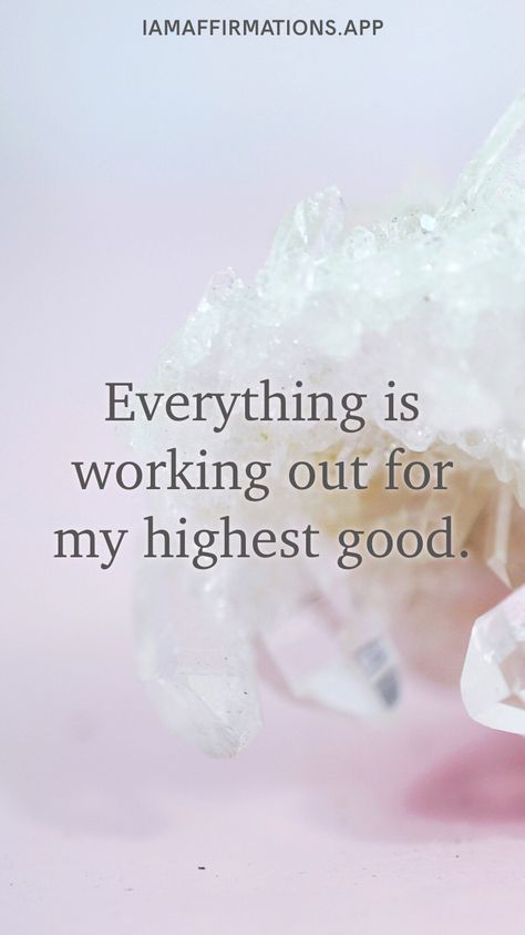 Everything is working out for my highest good. From the I am app: https://iamaffirmations.app Highest Good, Positive Quotes Motivation, Choose Me, Be Yourself Quotes, Working Out, Motivational Quotes, Bts, Quotes