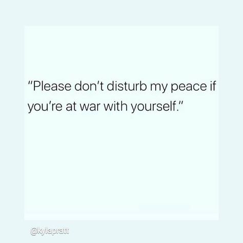 Please don't disturb my peace. Don't Disturb, Dont Disturb, My Peace, Live For Yourself, You Must, Life Is Good, Cards Against Humanity, Quotes, Quick Saves