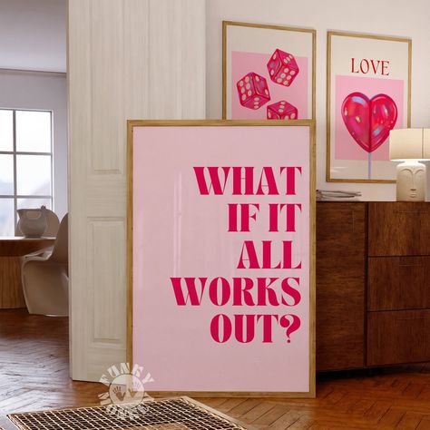 What If It All Works Out Poster, What If It Works Out, But What If It All Works Out, Aesthetic Quotes Poster, What If It All Works Out, Girly Apartment Aesthetic, Aesthetic Wall Posters, Pink Printable Wall Art, Pink Printable