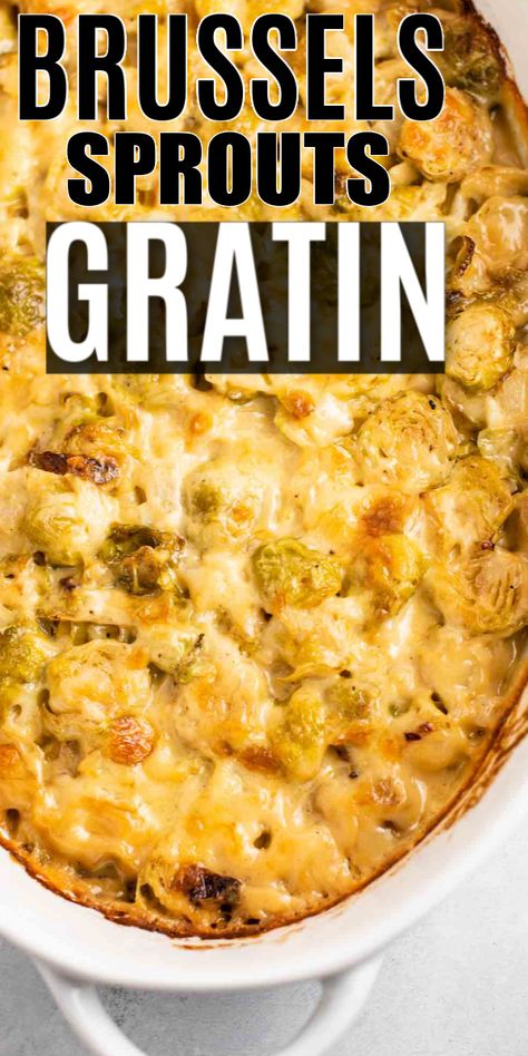 Brussel Sprouts Au Gratin, Brussels Sprouts Gratin, Roasted Sprouts, Sprout Recipes, Brussels Sprouts Recipe, Roasted Brussel Sprouts, Low Carb Keto Recipes, Veggie Dishes, Brussels Sprouts