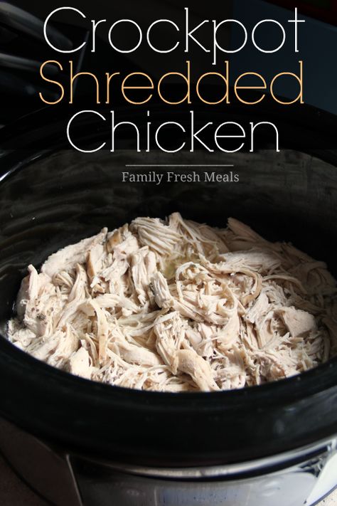 Easy Crockpot Shredded Chicken Crockpot Shredded Chicken, Shredded Chicken Recipe, Shredded Chicken Crockpot, Slow Cooker Shredded Chicken, Make Shredded Chicken, Fresh Meals, Shredded Chicken Recipes, Family Fresh Meals, Crock Pot Slow Cooker