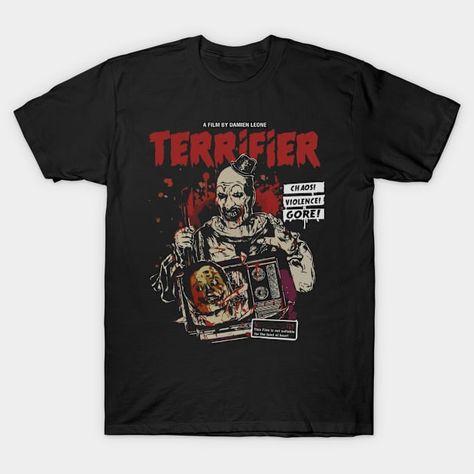 Terrifier Art the Clown T-Shirt - Horror Halloween Scary Clown Design - Terrifier - T-Shirt | TeePublic Terrifier Shirt, Terrifier Art The Clown, Clown Design, Art The Clown, Horror Movie T Shirts, Scary Clown, Scary Clowns, Horror Halloween, Halloween Scary