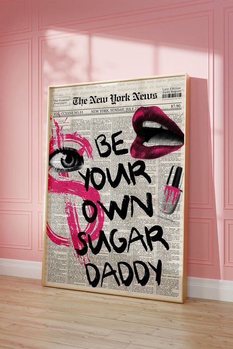 News Paper Wall Art, House Decor Funky, Funky Wall Art Ideas, Trendy Wall Posters, Boujee Wall Art, Womens Apartment Decor, Be Your Own Daddy Make Your Own Sugar, Funky Wall Art Prints, Newspaper Room Decor