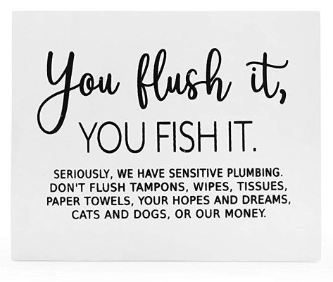 Decorae Sensitive Septic System Sign, Plumbing Warning “You Flush It, You Fish It” Wood Bathroom Toilet Paper Only Sign Only Flush Toilet Paper Signs, Bathroom Etiquette, Bathroom Toilet Paper, Bathroom Printables, Restroom Sign, Toilet Sign, Septic System, Aerial Yoga, Bathroom Toilet