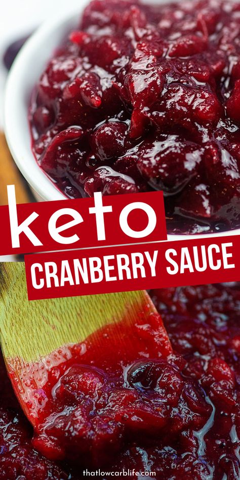 Keto Thanksgiving Dinner, Keto Cranberry Sauce, Low Carb Thanksgiving Recipes, Sugar Free Cranberry Sauce, Keto Cranberry, Keto Holiday Recipes, Low Carb Holiday, Keto Sauces, Keto Easy