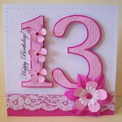 13th Birthday Card The Number 13, Number 13, Girl Birthday Cards, Bday Cards, Cricut Cards, Birthday Numbers, Kids Birthday Cards, Handmade Birthday Cards, Creative Cards