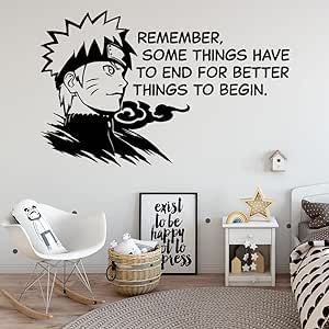 Remember, Some Things Have to End for Better Things to Begin - Quotes Life Quote Anime Shippuden Vinyl Wall Art Sticker Decoration Decal Classroom Home Room Nursery Size (27x30 inch) Some Things Have To End, Quote Anime, Sticker Decoration, Wall Art Sticker, Better Things, Vinyl Wall Art, Home Room, Sticker Wall Art, Quotes Life