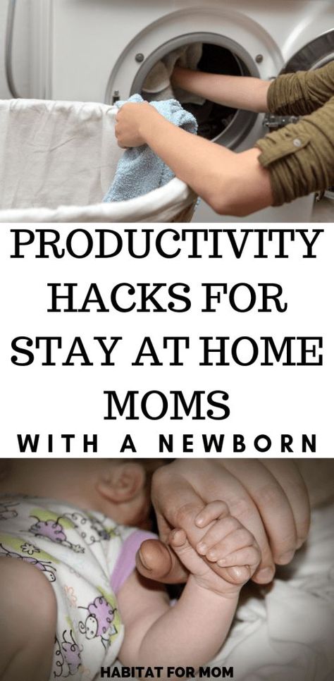 Productivity Hacks for Stay at Home Moms with a Newborn. New mom tips | Mom life goals | Mom life encouragement | Mom life hacks #momlife #productivity #habitatformom Working Mom Organization, New Mom Tips, Productive Moms, Life Encouragement, Mom Burnout, Newborn Schedule, Pregnancy Info, Mom Truth, Mom Schedule