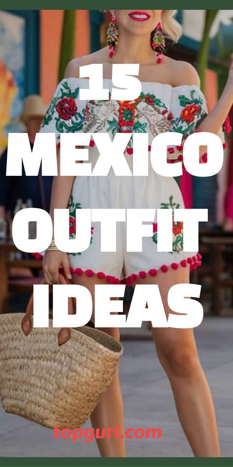 15 Fabulous Mexico Outfit Ideas to Spice Up Your Vacation Wardrobe Mexican Accessories Women, Mexican Themed Outfit Women, Mexican Christmas Outfit, Mexico Style Fashion, What To Wear In Cartagena Colombia, Mexican Outfit Ideas Women, Mexican Dress Up, Mexico Themed Party Outfits, Hispanic Heritage Outfit Ideas