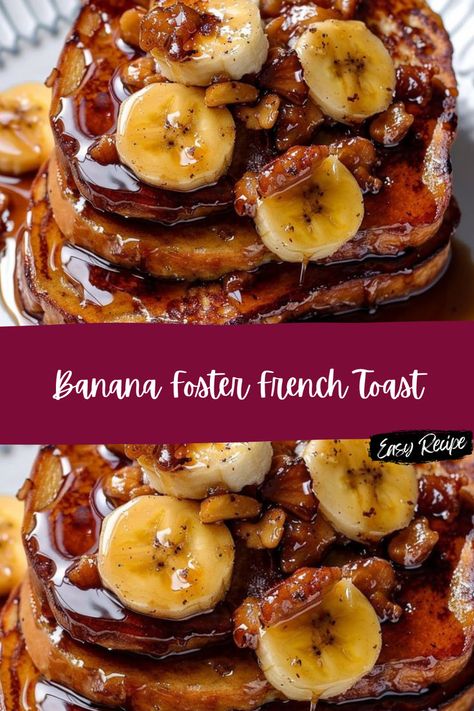 French Toast Banana Foster, Banana Foster French Toast, Banana Foster, Banana Bread French Toast, Bread French Toast, Croissant French Toast, Bananas Foster French Toast, Easy French Toast Recipe, Banana French Toast