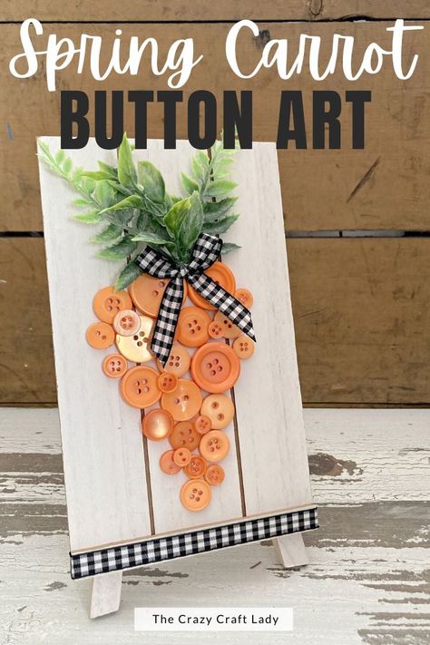 Spring Dollar Store Crafts, Carrot Craft, Starfish Craft, Dollar Tree Easter Crafts, Button Art Projects, Fall Pumpkin Sign, Mini Easel, Mod Podge Crafts, Pumpkin Topiary