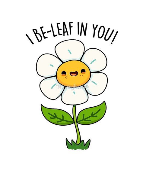 Motivation Puns, Cute Puns Motivation, Cute Puns Humor, Motivational Puns, Leaf Puns, Flower Puns, Cheesy Puns, Punny Cards, Punny Puns