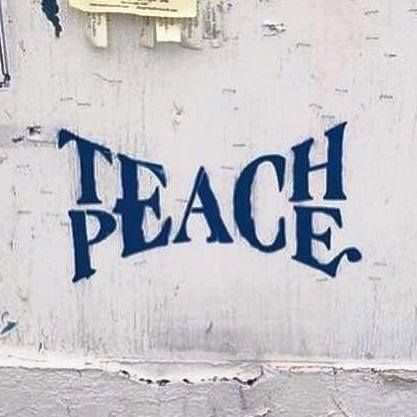 Teach Peace, Great Memes, Peace Art, Alphabet Poster, 3d Logo, Banksy, A Sign, Graffiti Art, Peace And Love