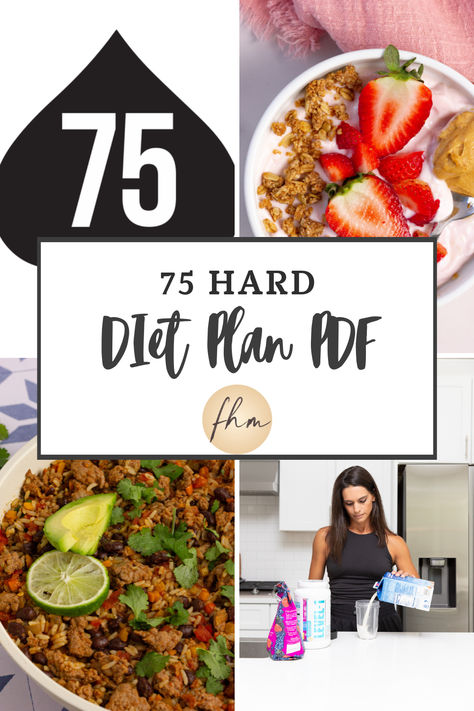 My 75 Hard diet plan with PDF download 75 Medium Diet, Meals For 75 Hard, 75 Day Diet Plan, 75 Day Hard Meal Plan, 75 Hard Diet Meal Plan, 75 Hard Challenge Diet Plan Ideas, Meal Prep For 75 Hard, 75 Hard Dinner Ideas, 75 Soft Challenge Meal Ideas