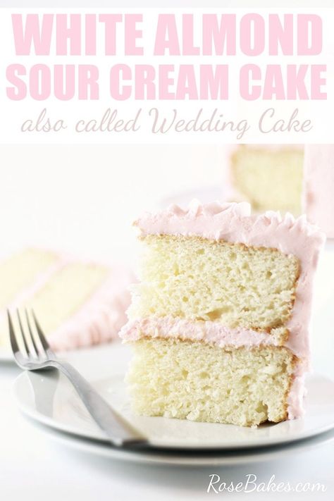 White Almond Sour Cream Cake Recipe #weddingcake #dessert #cake #recipe Sour Cream Cake Recipe, White Almond Sour Cream Cake, Almond Sour Cream Cake, Chantilly Cake Recipe, Cream Wedding Cakes, Cream Cake Recipe, White Cake Recipe, Sour Cream Cake, White Cakes