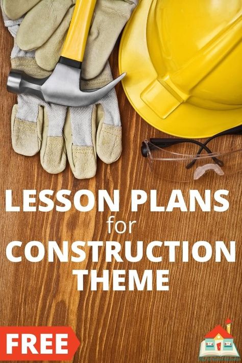 Building With Preschoolers, Construction Theme For Preschoolers, Construction Preschool Theme Activities, C Is For Construction Preschool, C Is For Construction, Construction For Kindergarten, Construction Curriculum Preschool, Construction Projects For Kids, Construction Theme For Preschool