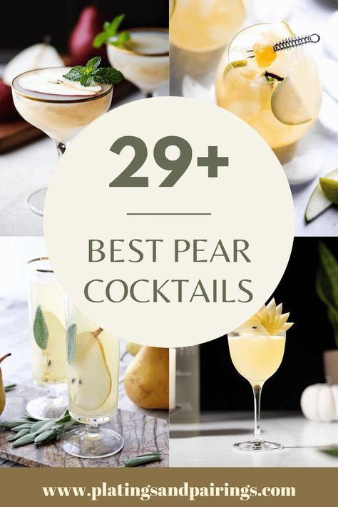 Pear Sage Cocktail, Pear Liquor Cocktails, Pear Liqueur Cocktail Recipes, Pear Cider Cocktail, Pear Syrup Cocktail, Pear Champagne Cocktail, Pear Holiday Cocktail, Cocktails With Pear Vodka, Pear Simple Syrup Cocktail