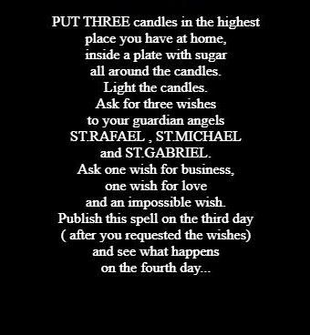 A SPELL TO GRANT 3 WISHES Thank you St. Rafeal, St. Michael, and St. Gabriel for granting my wishes . Spells To See The Future, Remember Me Spell, Spell To Become Famous, Wish Granting Spell, Shadow Wizard Money Gang We Love Casting Spells, Wish Spell, Witchy Candles, Pagan Magic, Wish Granted