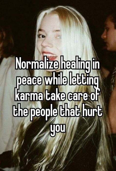 Karma is my boyfriend Karma Whisper, Karma Outfit, Karma Is My Boyfriend, Whisper Quotes, My Boyfriend, Take Care, Desi, It Hurts, Healing