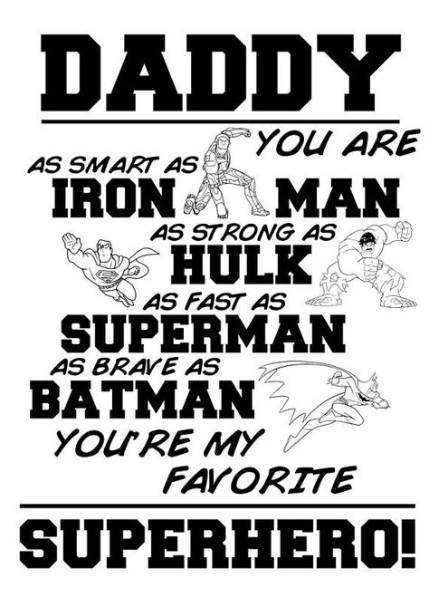 Daddy you are my Favorite Superhero svg files Fathers Day Super Hero, Headband Sizes, Superhero Svg, Diy Father's Day Crafts, Father's Day Activities, Father's Day Printable, Happy Father Day Quotes, Greeting Card Art, Worksheets Preschool