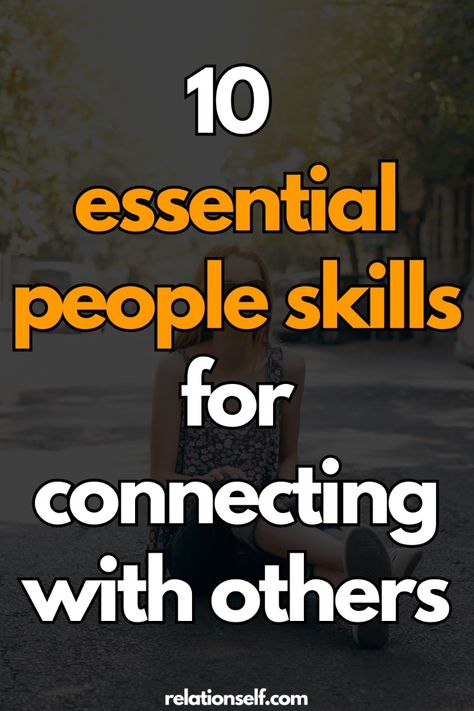 Master social interactions with these 10 essential people skills for connecting with others. These techniques will help you build strong and positive relationships. Compliment Someone, Social Cues, Self Deprecating Humor, People Skills, Meaningful Connections, Interpersonal Relationship, Active Listening, Setting Boundaries, Conflict Resolution