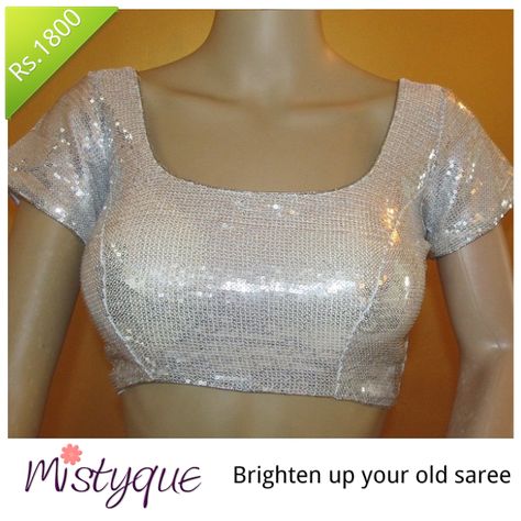 Mistyque Latest Collection - Brighten up your old sarees with this Silver Sequins Blouse at just Rs 1800. http://www.mistyque.in/readymade-blouses/Silver-sequins-blouse Silver Blouse Designs Latest, Silver Blouse Designs, Silver Sequin Blouse, Casual Blouse Designs, Sequins Blouse, Silver Blouse, Simple Blouse Designs, Sequin Blouse, Elegant Blouse Designs