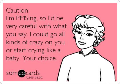 Pmsing Quote Funny, Pmsing Quote, Someecards Funny, Period Quotes, Cramps Meme, Periods Cramps Meme Funny, Period Memes Funny Hilarious Truths, Period Humor, Funny News