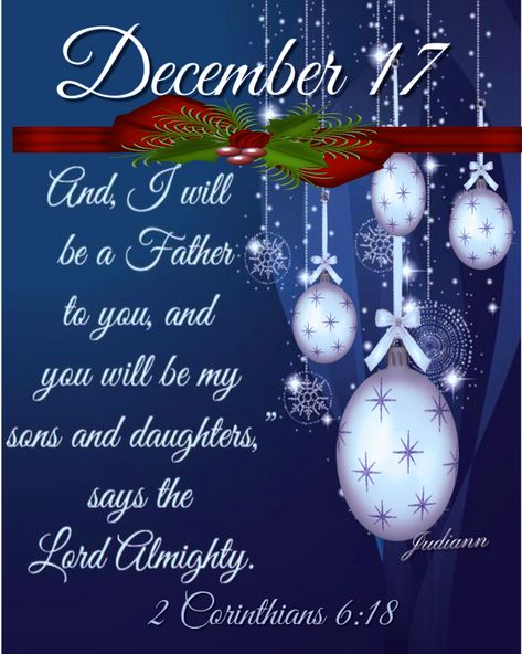 December 17 Pictures, Photos, and Images for Facebook, Tumblr, Pinterest, and Twitter Quotes December, December Wishes, December Scriptures, Quotes Winter, December Images, Words Of Faith, Christmas Verses, December Quotes, Calendar For Kids