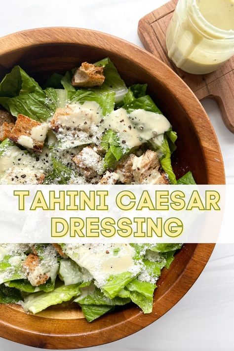 Vegan Ceasar Dressing Tahini, Cesar Tahini Dressing, Tahini Ceaser Dressing, Breakfast Plating, Vegan Ceasar Salad, Tahini Caesar Dressing, Cava Bowl, Cesar Dressing, Vegan Dressings