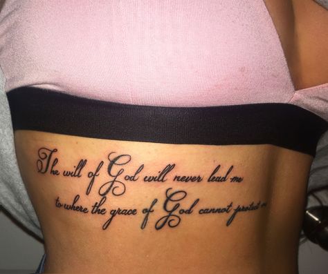 Bible Verse Tattoo Black Women, The Will Of God Will Never Lead Me Where, Protected By God Tattoo, Meaningful God Tattoos, God Is Still Working On Me Tattoo, God Is In This Story Tattoo, Side Stomach Tattoos Women Quotes, Bible Verse Leg Tattoo For Women, Tattoo Verses For Women