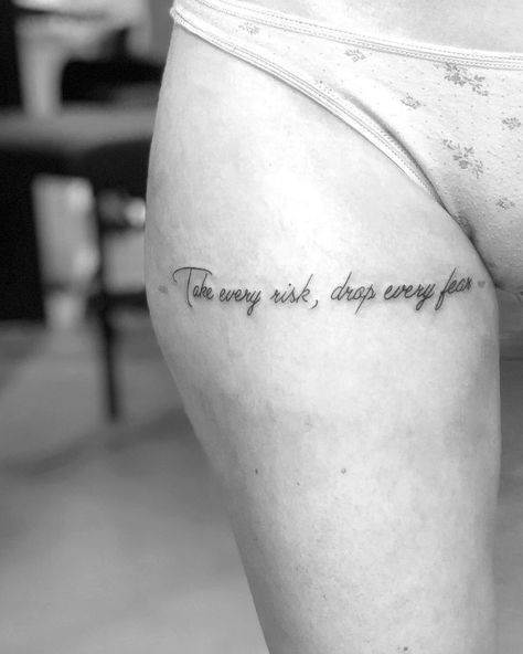 Take The Risk Tattoo, Risk Tattoo, Fear Tattoo, Story Tattoo, Cursive Tattoos, Tattoos For Daughters, Ink Ideas, Tattoo Ink, Tattoo Quotes