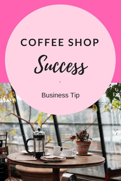 Tips To Be Successful, Starting A Coffee Shop, Small Restaurant Design, Opening A Coffee Shop, Coffee Shop Business, Small Coffee Shop, Outdoor Restaurant Design, Coffee Truck, Coffee Business