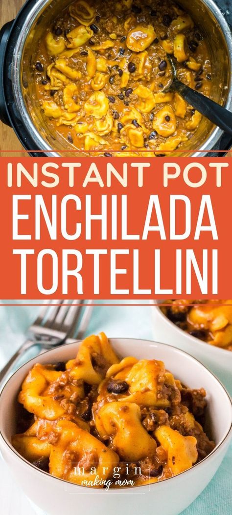 Ground Beef Instant Pot Recipes, Enchilada Tortellini, Frozen Tortellini, Tortellini Casserole, Enchilada Pasta, Chili Sin Carne, Instant Pot Pasta Recipe, Tortellini Recipes, Meal Prep Plans