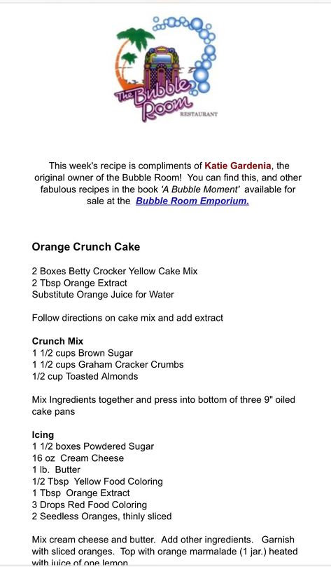 Orange crunch cake Katie gardenia Colorado Crunch Cake Recipe, Bubble Room Orange Crunch Cake, Orange Crunch Cake Bubble Room Recipe, Orange Cake Box Recipe, Williamsburg Orange Cake Recipe, Bubble Room Orange Crunch Cake Recipe, Orange Crunch Cake Recipe, Orange Crunch Cake, Banana Crunch Cake 1973