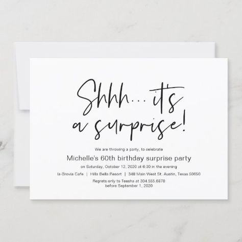 $2.80 | Shhh, It's a Surprise Birthday Party Invitation #invitation card, keep a secret, birthday celebration, birthday invites, surprise, celebration, black and white, parents, family, shhh surprise Surprise Party Ideas, 50th Birthday Celebration Ideas, Invitation Design Birthday, Unique Birthday Invitations, Suprise Birthday, 67th Birthday, Surprise Party Invitations, Surprise Birthday Invitations, Surprise Birthday Party