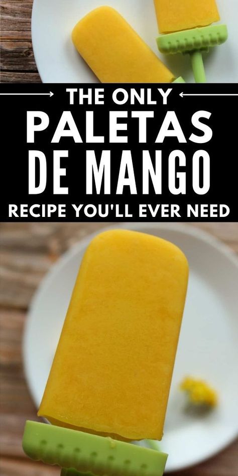 Mango Paletas Recipe, Mango Popsicles Mexican, Mexican Paletas Recipe, Mexican Popsicles, Mexican Paletas, Magical Desserts, Paletas Recipes, Mexican Mango, Mango Popsicles