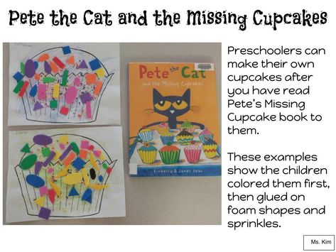 Pete the Cat and the Missing Cupcakes.  Craft for Toddlers and Preschoolers. Pete The Cat And The Missing Cupcakes Preschool Activities, Pete The Cat Missing Cupcakes Activities, Pete The Cat And The Missing Cupcakes Activities, Pete The Cat Cupcake Activities, Pete The Cat And The Missing Cupcakes, Pete The Cat Cupcakes, Pete The Cat Crafts Preschool, Pete The Cat Activities For Preschoolers, Inclusive Teaching