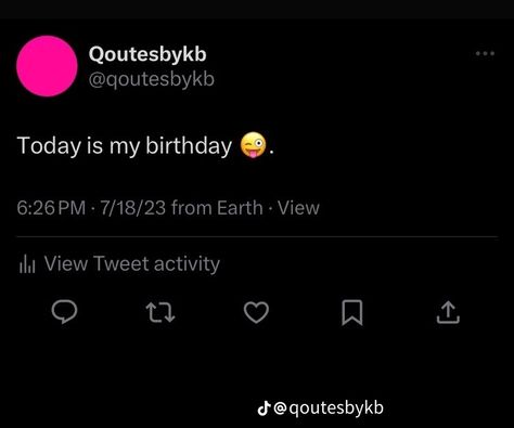 Birthday Slideshow Ideas, It’s My Birthday Tweet, Birthday Tweets For Me, Tiktok Slideshow Pictures Quotes, Sag Szn, It's My Birthday Instagram, My Birthday Tomorrow, Bday Quotes, Happy Birthday To Me Quotes