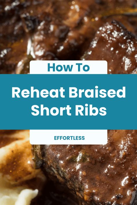 Savor those leftover braised short ribs like they're fresh off the stove! Reheating doesn’t have to be a chore – discover simple and tasty methods to bring that melt-in-your-mouth flavor back to life. Whether you're cozying up with family or impressing a few friends, warming up your ribs should be easy and delicious. Follow this guide for easy instructions on both stovetop methods and using your oven, ensuring the moistness and savoriness are preserved. Get ready to enjoy melted, flavorful goodness all over again! How To Make Braised Short Ribs, Leftover Short Ribs, How To Reheat Ribs In Oven, Braised Short Ribs Without Wine, Braised Short Ribs No Wine, How To Braise Short Ribs, Kitchen Foil, Recipe Generator, Roast Potatoes