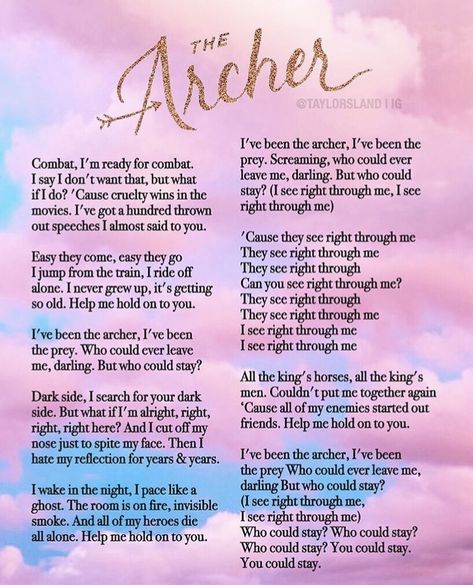 Taylor Swift’s new song lyrics The Archer Taylor Swift Quotes The Archer, Lover Era Aesthetic Lyrics, The Archer Taylor Swift Meaning, Popular Taylor Swift Lyrics, Taylor Swift Lyrics Aesthetic Wallpaper The Archer, Taylor Swift Full Song Lyrics, The Archer Poster Taylor Swift, The Archer Lyrics Wallpaper, Our Song Lyrics Taylor Swift