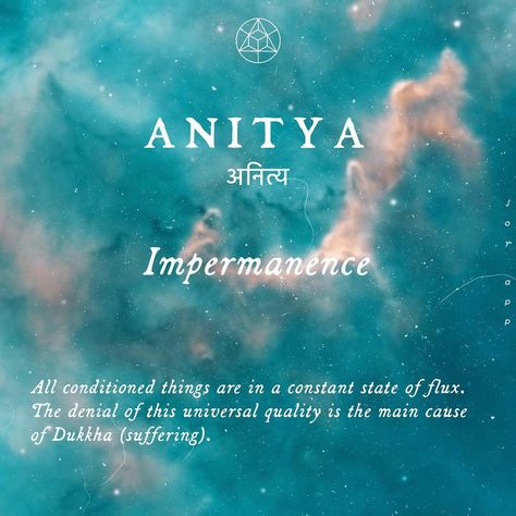 Anitya, anicca, impermanence, #buddhism Anitya Sanskrit Tattoo, Anicca Impermanence Tattoo, Anicca Tattoo, Anicca Impermanence, Unique Sanskrit Words, Impermanence Quotes, Sanskrit Names With Meaning, Buddhist Names, Names That Mean Beautiful