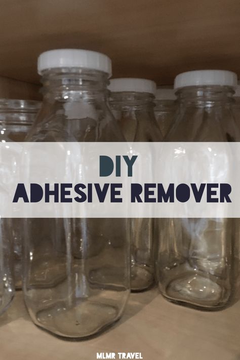 DIY Adhesive Remover - MLMR Travel recipe for a simple DIY recipe Remove Sticker Residue, Goo Gone, Adhesive Remover, Homemade Toilet Cleaner, Cleaning Painted Walls, Sticker Removal, Glass Cooktop, Deep Cleaning Tips, Diy Recipe