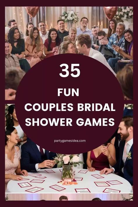 35 Fun Couples Bridal Shower Games - Fun Party Games Ideas for Adults and Kids Couples Party Games Hilarious, Couple Shower Games Hilarious, Board Game Wedding Shower Theme, Fun Coed Bridal Shower Games, Couples Shower Games Hilarious, Fun Couples Shower Games, Family Bridal Shower Ideas, Games For Couples Party, Couple Wedding Shower Games